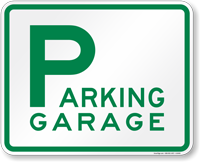 PARKING GARAGE Sign