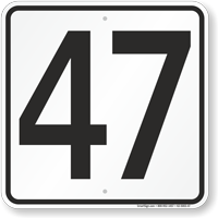 Parking Lot Number 47 Sign