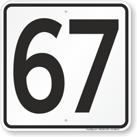 Parking Lot Number 67 Sign