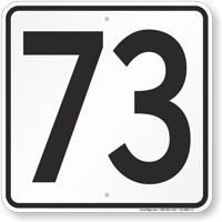 Parking Lot Number 73 Sign