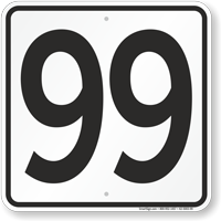 Parking Lot Number 99 Sign