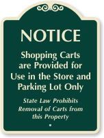 Shopping Carts For Use In Parking Lot Sign