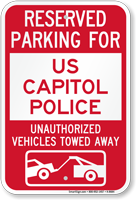 Reserved Parking For US Capitol Police Sign