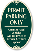 Permit Parking Only Unauthorized Vehicles Towed Sign