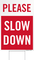 Please Slow Down