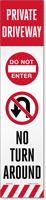 Private Driveway Do Not Enter LotBoss Reflective Label