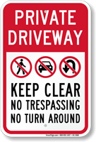 Private Driveway, Keep Clear, No Trespassing Sign