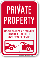 Private Property, Unauthorized Vehicles Towed Sign