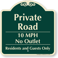 Private Road, No Outlet 10mph Signature Sign, SKU: K2-1344