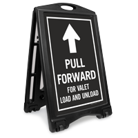 Pull Forward For Valet Sidewalk Sign