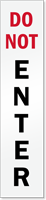 Reflective Do Not Enter Label