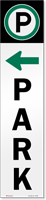 Reflective "Park" w/ Left Arrow