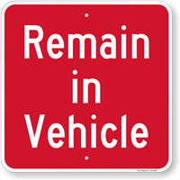Remain In Vehicle Social Distancing Sign