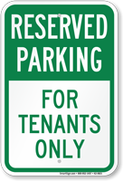 Reserved Parking For Tenants Only Sign