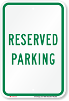 RESERVED PARKING Sign