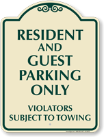 Resident And Guest Parking Only Signature Sign
