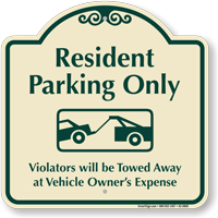 Resident Parking Only, Tow-Away Zone Signature Sign, SKU: K2-0869