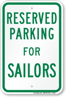 Novelty Parking Space Reserved For Sailors Sign