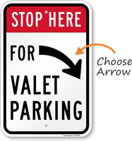 Stop Here Valet Parking With Right Arrow Sign