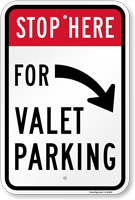 Stop Here Valet Parking With Right Arrow Sign
