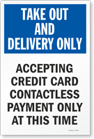 Take Out Delivery No Cash Sign Panel