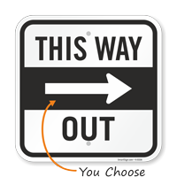 This Way Out Sign With Arrow