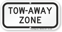 Tow-Away Zone Supplemental Parking Sign