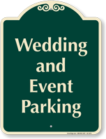 Wedding And Event Parking Signature Sign