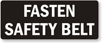 Fasten Safety Belt Label