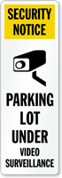Parking Lot Under Video Surveillance Back-Of-Sign Decal