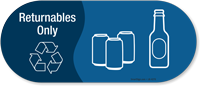Returnables Only Recycling Sticker