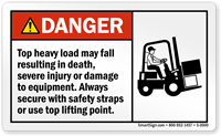 Top Heavy Load May Fall Resulting Death Label