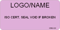 ISO Certification Seal Void if Broken Label