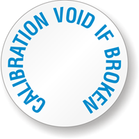CALIBRATION VOID IF BROKEN