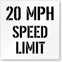 20 MPH Speed Limit Parking Lot Stencil