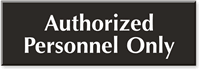 Authorized Personnel Sign