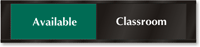 Classroom  Available/In Use Sliding Door Sign