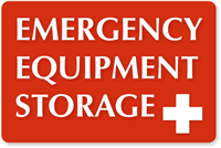 Emergency Equipment Storage Tactile Touch Sign