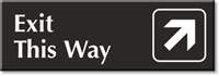 Exit This Way Top Right Arrow Engraved Sign