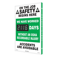 On the Job Safety Begins Here Sign
