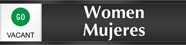 Bilingual Women Mujeres  Vacant/Occupied Slider Sign