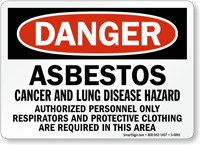 Danger Asbestos Cancer Lung Hazard Sign