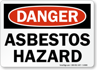 Danger Asbestos Hazard Sign