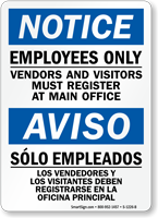 Bilingual Employees Only Vendors Visitors Must Register Sign