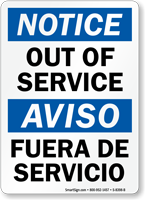 Out Of Service Fuera De Servicio Bilingual Sign