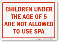 Children Under The Age Of 5 Spa Sign