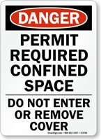 Danger Confined Space Permit Required Sign