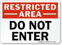 Restricted Area  Sign