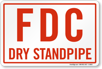 Fire Department Connection Dry Standpipe Sign