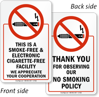 Smoke Free & Electronic Cigarette Free Facility s